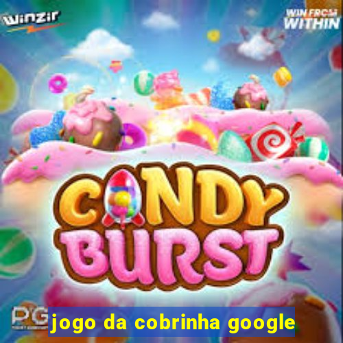 jogo da cobrinha google